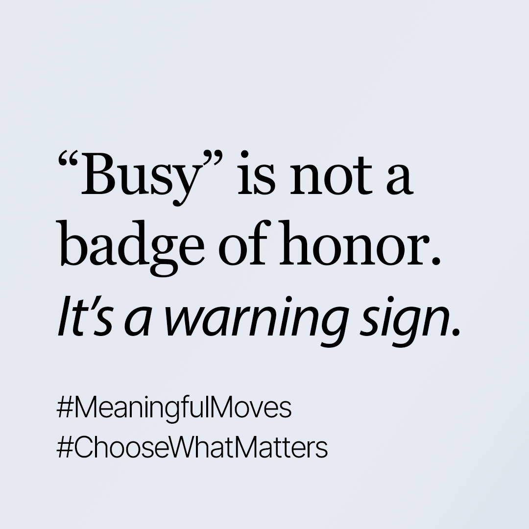 Why is "busy" still the answer we give when someone asks how we're doing?