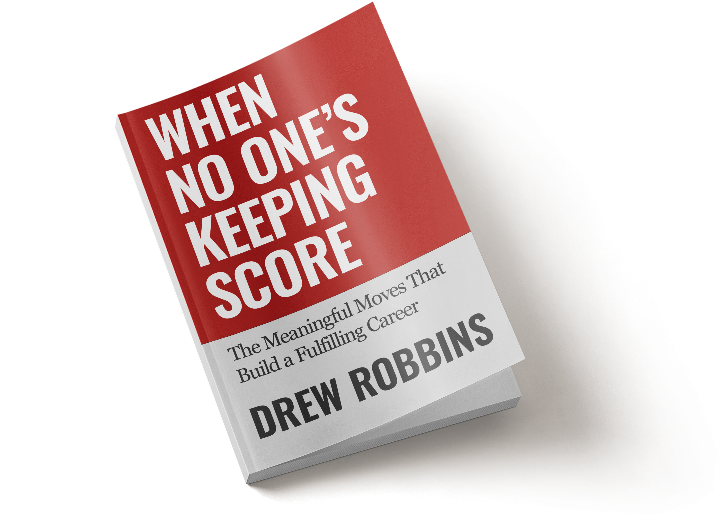 When No One's Keeping Score book