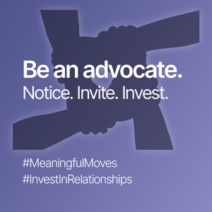 Advocacy is a habit of paying attention and investing.