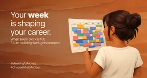 Your calendar is shaping your career more than your goals are.