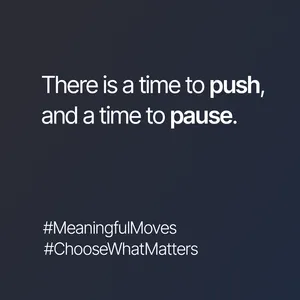 Growth lives in knowing when to push and when to pause