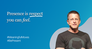 When we are not seen or heard, we feel small and unimportant