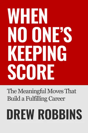 When No One's Keeping Score book cover by Drew Robbins